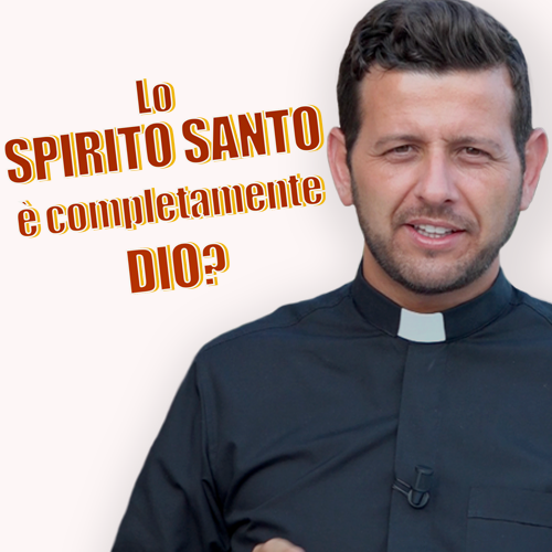 Lo Spirito Santo è completamente Dio?