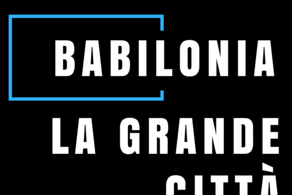 Babilonia la grande citta