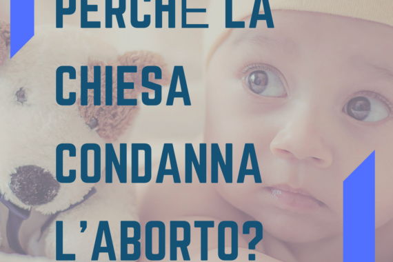 Perché la chiesa condanna l'aborto_ (1)